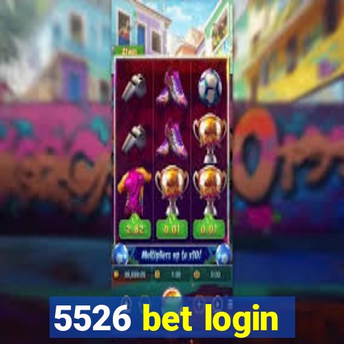 5526 bet login